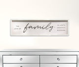 Family is Life's Greatest Blessings Black and White Wall Art