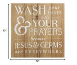 Rustic Wash Your Hands Say Your Prayers Wall Art