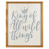 King of All Wild Things Wooden Wall Art