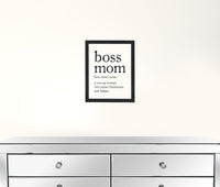 Black and White Boss Mom Wall Art