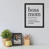 Black and White Boss Mom Wall Art