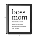 Black and White Boss Mom Wall Art