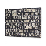 Black Wooden You Are My Sunshine Wall Art