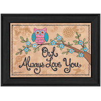 Owl Always Love You Black Framed Print Wall Art