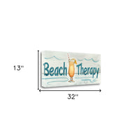 32" Fun Beach Therapy Signage Giclee Print on Gallery Wrap Canvas Wall Art