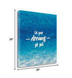 20"  Let Your Dreams Set Sail Giclee Wrap Canvas Wall Art